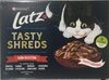 Latz Tasty Shreds - Product